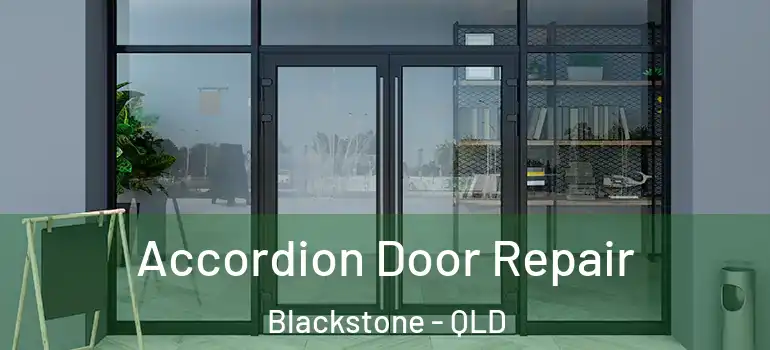  Accordion Door Repair Blackstone - QLD