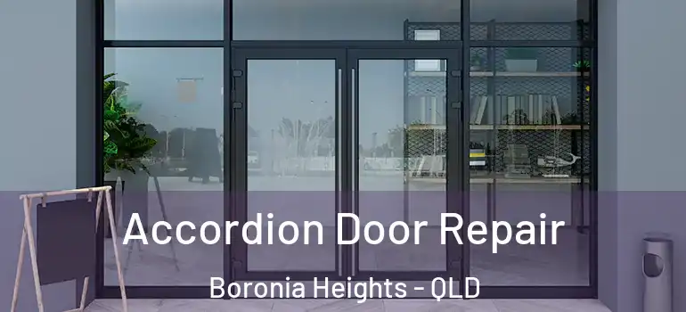  Accordion Door Repair Boronia Heights - QLD