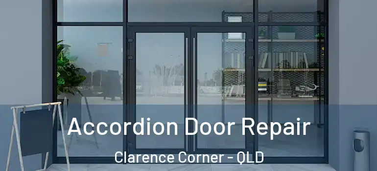 Accordion Door Repair Clarence Corner - QLD