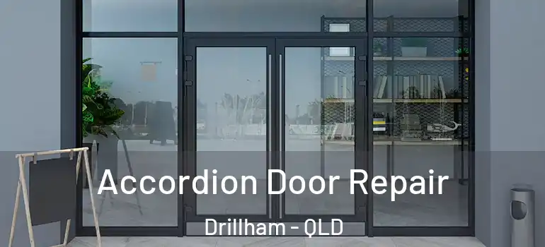  Accordion Door Repair Drillham - QLD