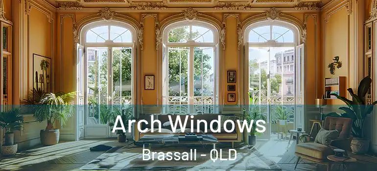  Arch Windows Brassall - QLD