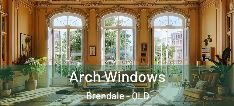  Arch Windows Brendale - QLD