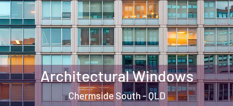  Architectural Windows Chermside South - QLD