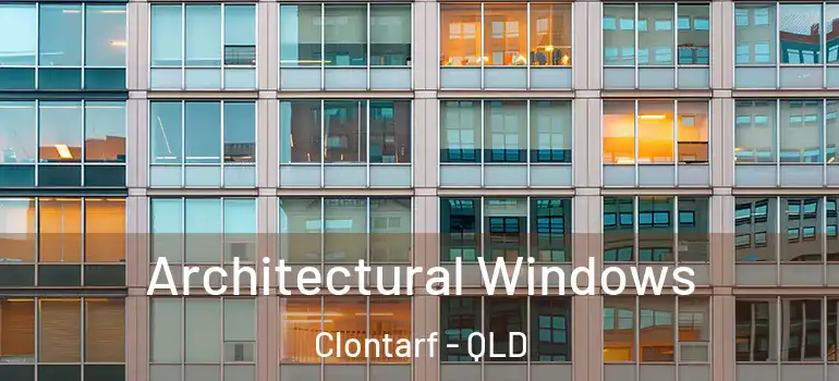  Architectural Windows Clontarf - QLD