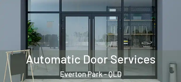  Automatic Door Services Everton Park - QLD