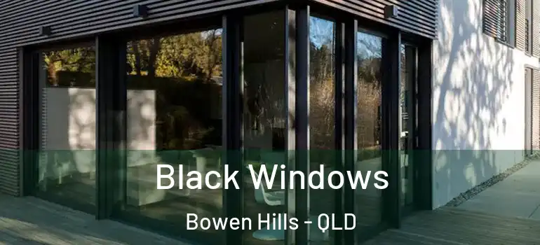  Black Windows Bowen Hills - QLD