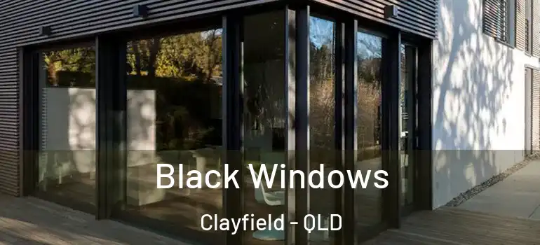  Black Windows Clayfield - QLD