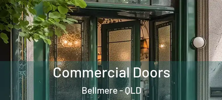  Commercial Doors Bellmere - QLD