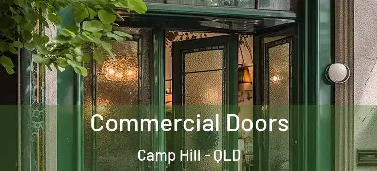  Commercial Doors Camp Hill - QLD
