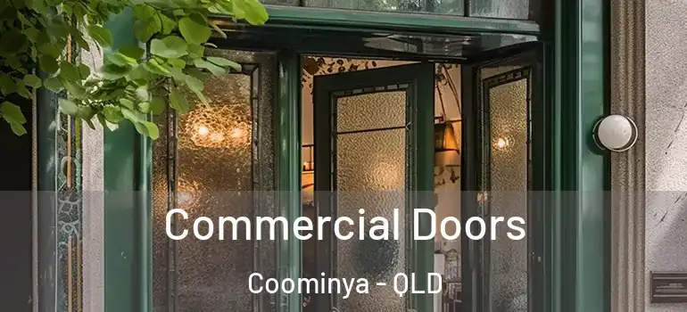  Commercial Doors Coominya - QLD