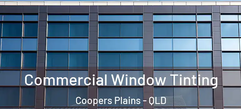  Commercial Window Tinting Coopers Plains - QLD