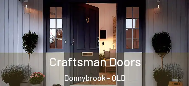  Craftsman Doors Donnybrook - QLD