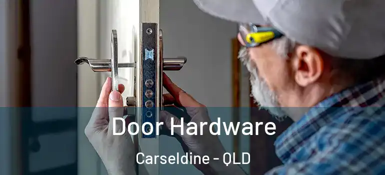  Door Hardware Carseldine - QLD