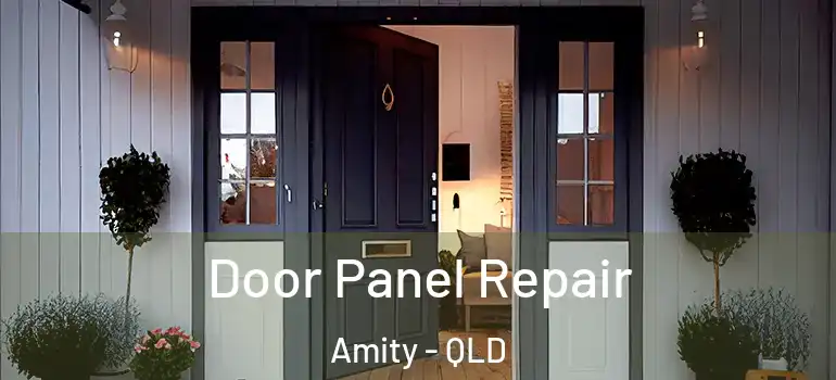  Door Panel Repair Amity - QLD