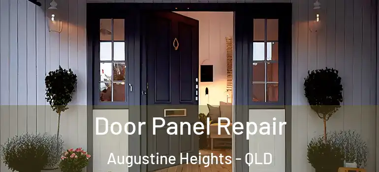  Door Panel Repair Augustine Heights - QLD
