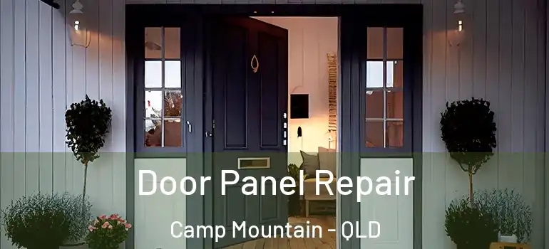 Door Panel Repair Camp Mountain - QLD