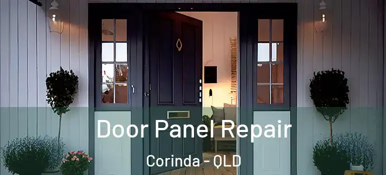  Door Panel Repair Corinda - QLD