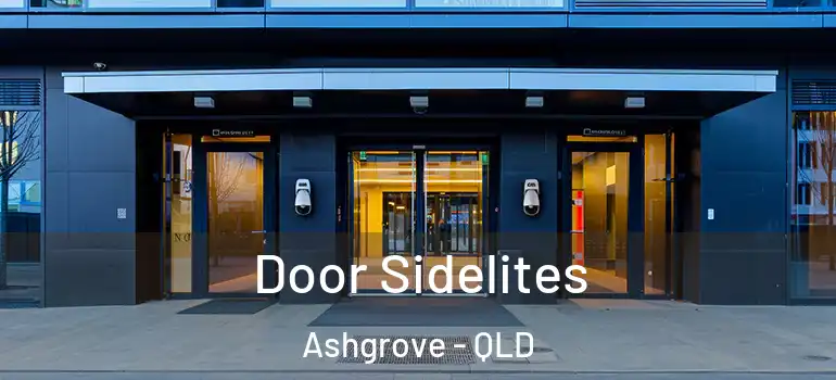  Door Sidelites Ashgrove - QLD