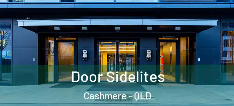  Door Sidelites Cashmere - QLD
