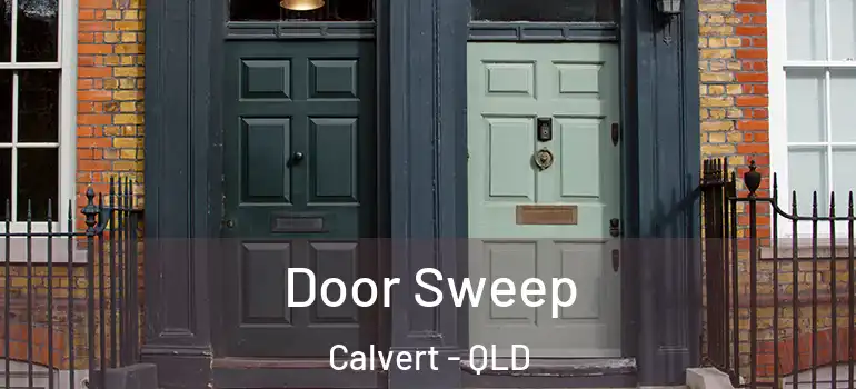  Door Sweep Calvert - QLD