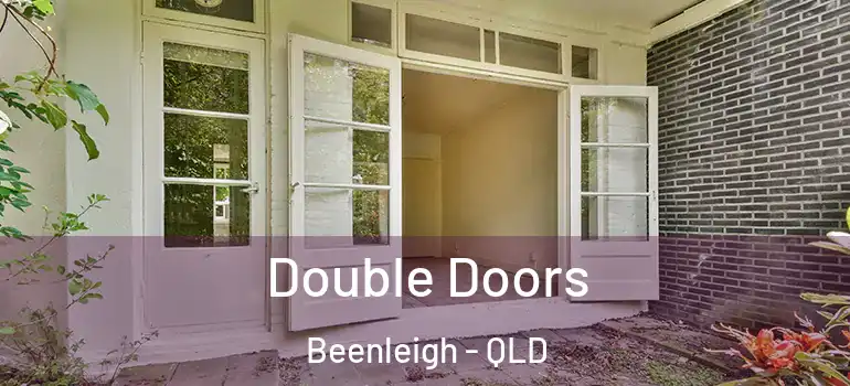  Double Doors Beenleigh - QLD