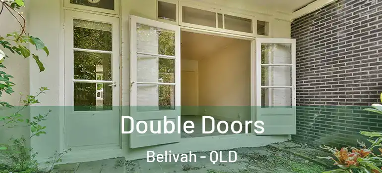  Double Doors Belivah - QLD