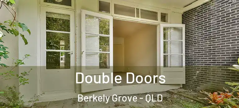  Double Doors Berkely Grove - QLD
