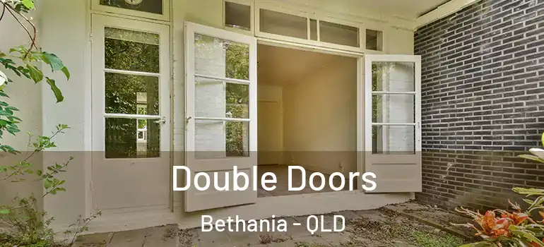  Double Doors Bethania - QLD