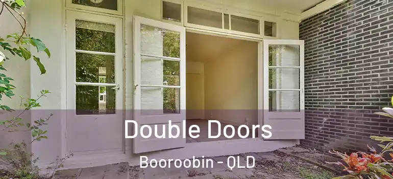  Double Doors Booroobin - QLD