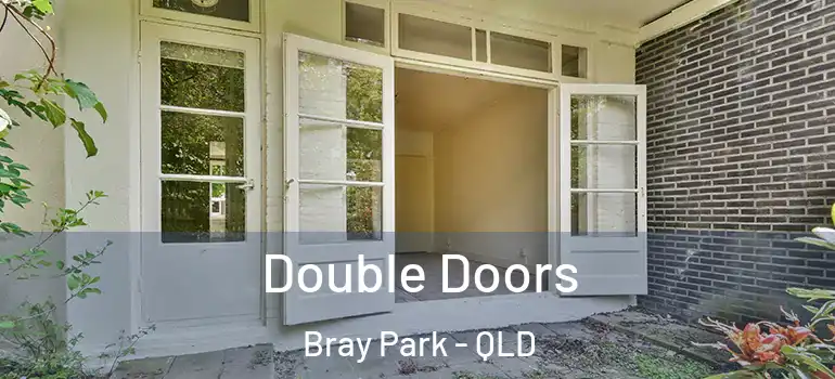  Double Doors Bray Park - QLD