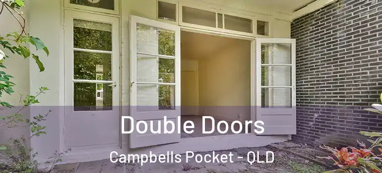  Double Doors Campbells Pocket - QLD