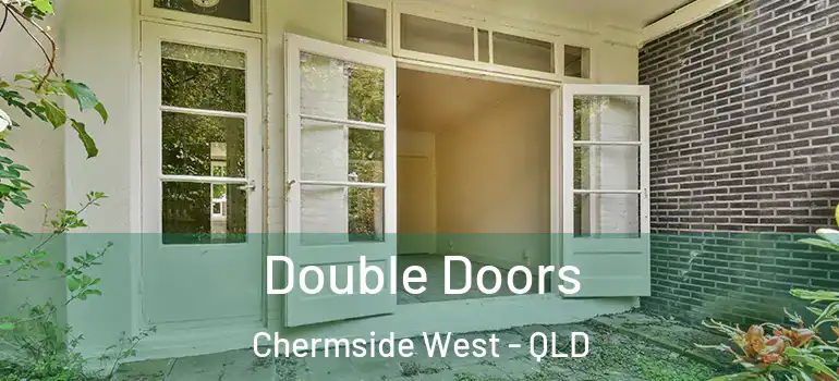  Double Doors Chermside West - QLD