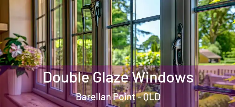  Double Glaze Windows Barellan Point - QLD