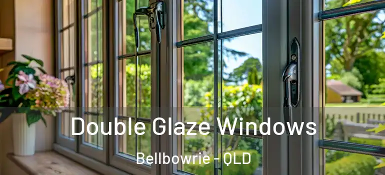  Double Glaze Windows Bellbowrie - QLD