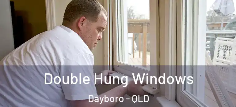  Double Hung Windows Dayboro - QLD
