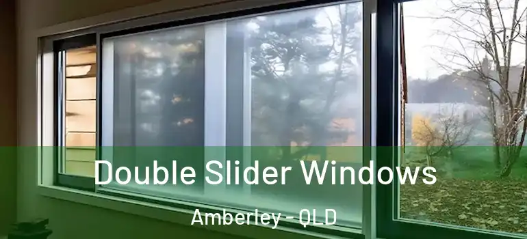  Double Slider Windows Amberley - QLD