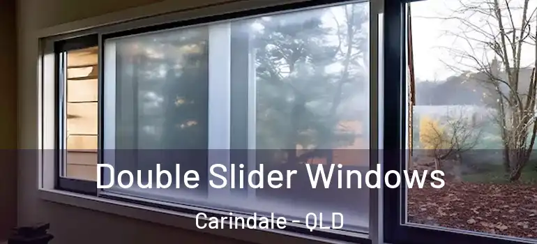  Double Slider Windows Carindale - QLD