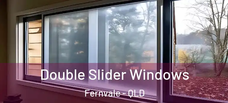  Double Slider Windows Fernvale - QLD