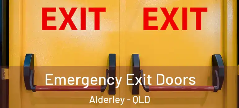  Emergency Exit Doors Alderley - QLD
