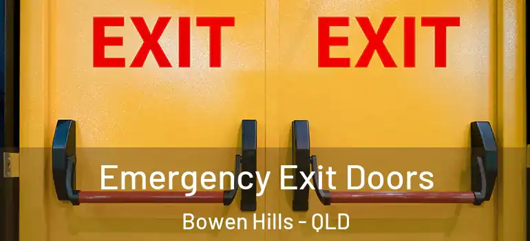  Emergency Exit Doors Bowen Hills - QLD