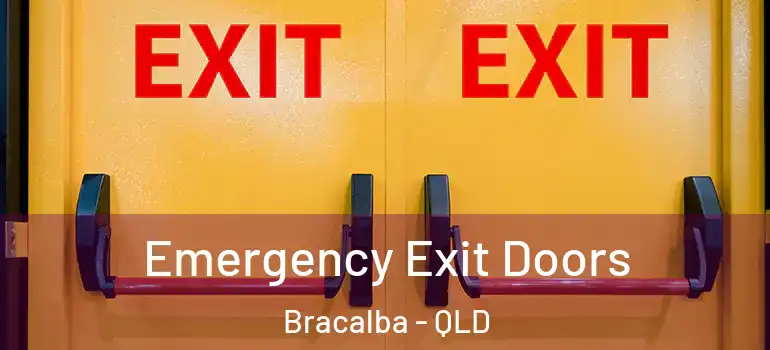  Emergency Exit Doors Bracalba - QLD