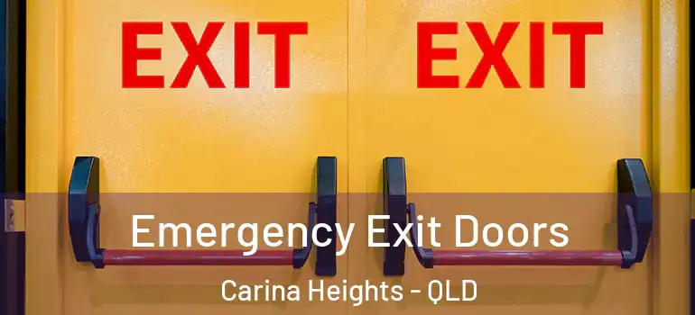  Emergency Exit Doors Carina Heights - QLD