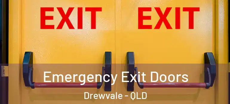  Emergency Exit Doors Drewvale - QLD