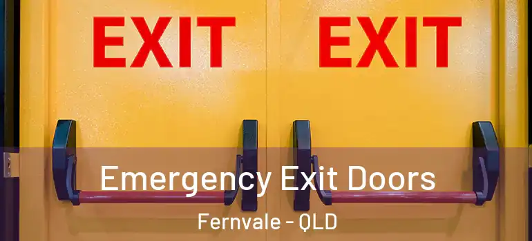  Emergency Exit Doors Fernvale - QLD