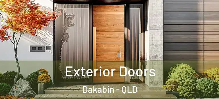 Exterior Doors Dakabin - QLD