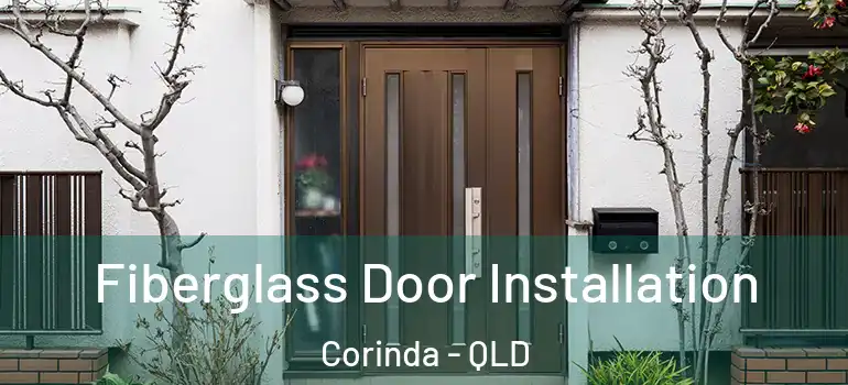  Fiberglass Door Installation Corinda - QLD