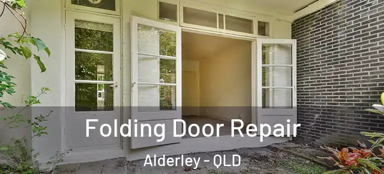  Folding Door Repair Alderley - QLD