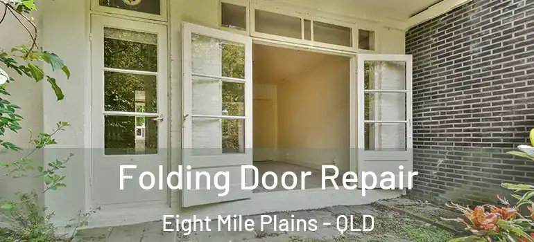  Folding Door Repair Eight Mile Plains - QLD