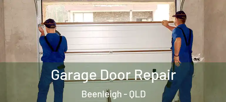  Garage Door Repair Beenleigh - QLD