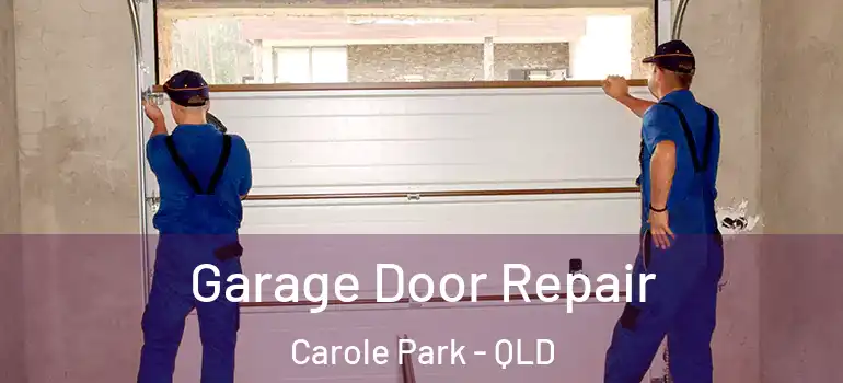  Garage Door Repair Carole Park - QLD
